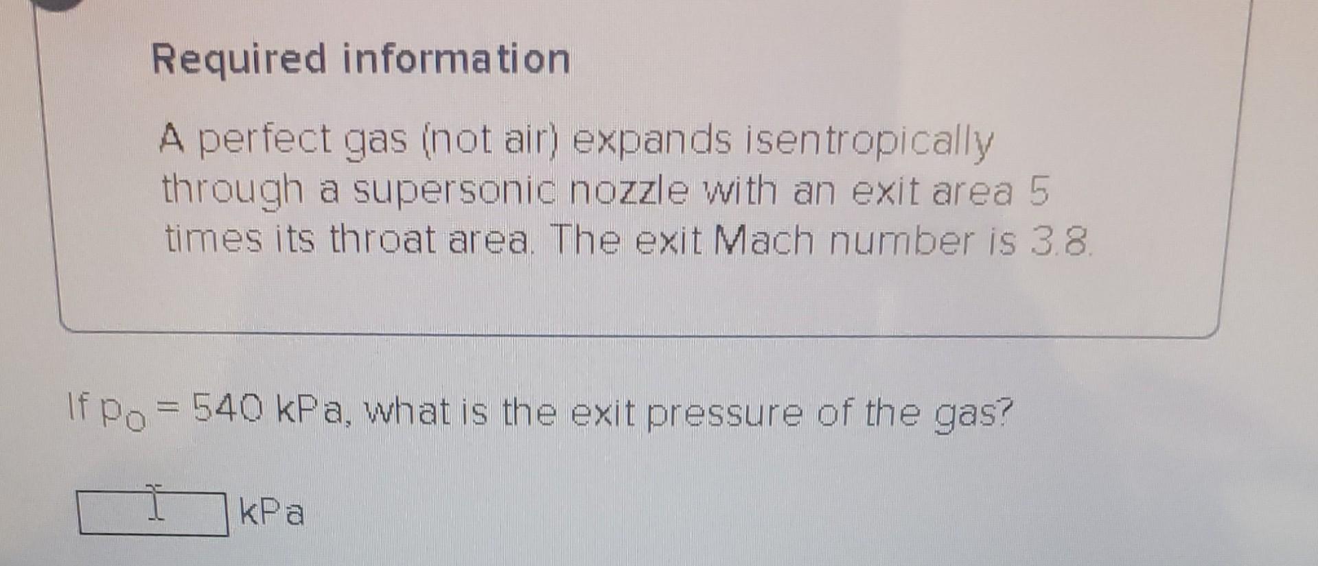 Solved Required Information A Perfect Gas Not Air Expands Chegg