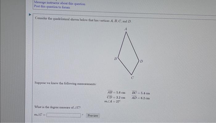 Solved Consider The Quadrilateral Shown Below That Has Chegg