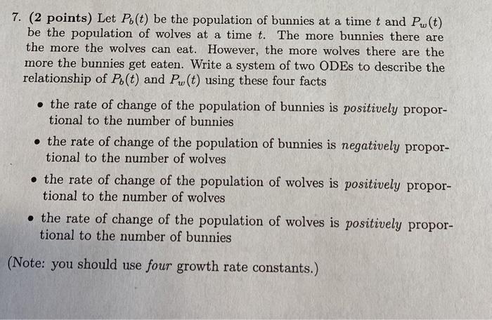 Solved Points Let Po T Be The Population Of Bunnies Chegg