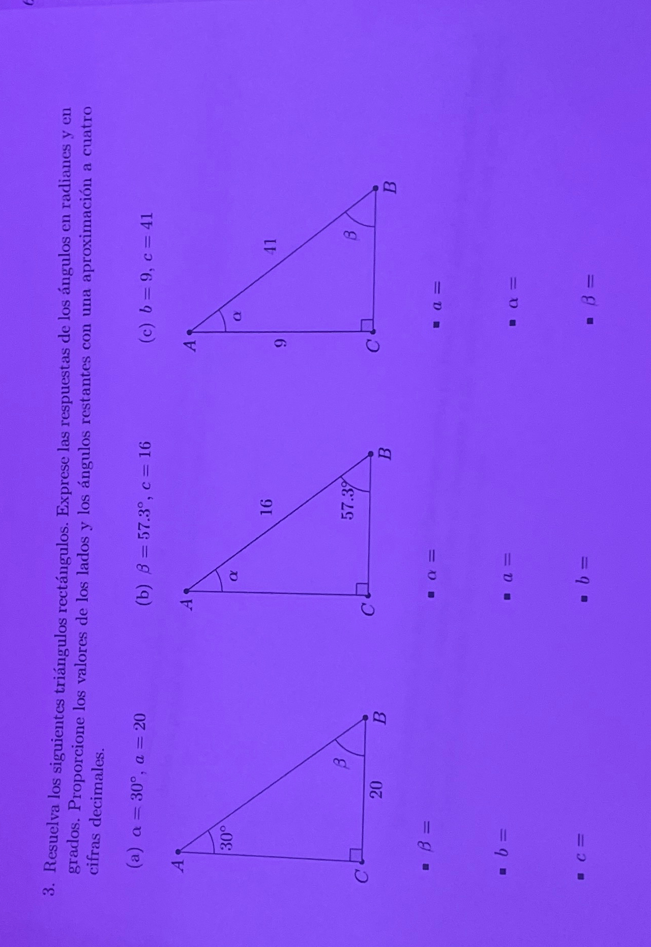 Solved Resuelva los siguientes triángulos rectángulos Chegg