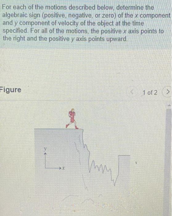 Solved For Each Of The Motions Described Below Determine Chegg