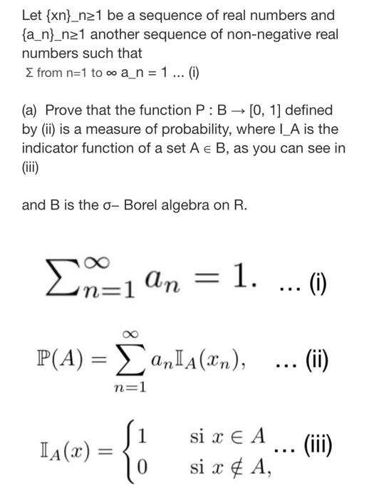 Solved Let Xn N Be A Sequence Of Real Numbers And Chegg