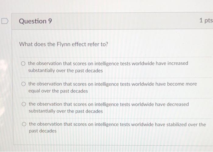 Solved D Question Pts What Does The Flynn Effect Refer Chegg