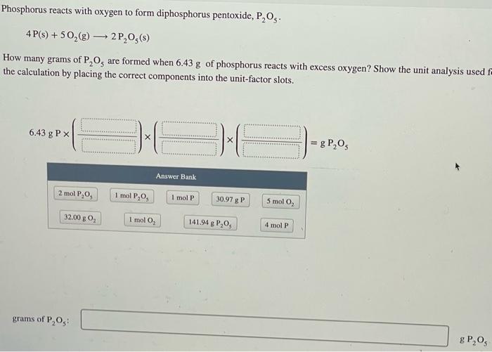 Solved Phosphorus Reacts With Oxygen To Form Diphosphorus Chegg