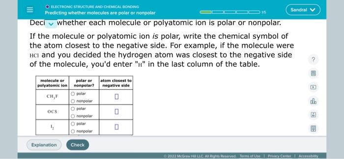 Solved Deci Whether Each Molecule Or Polyatomic Ion Is Chegg