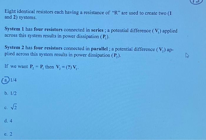 Solved Eight Identical Resistors Each Having A Resistance Of Chegg