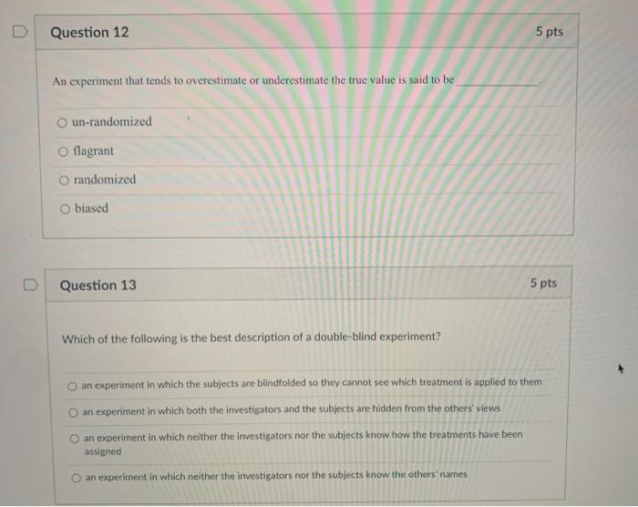 Solved Question Pts An Experiment That Tends To Chegg