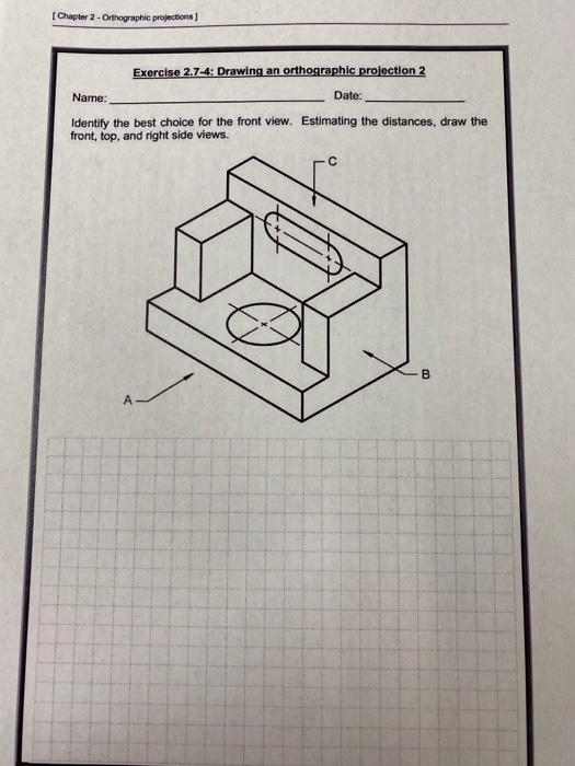 Solved Chapter Orthographic Projections Exercise Chegg