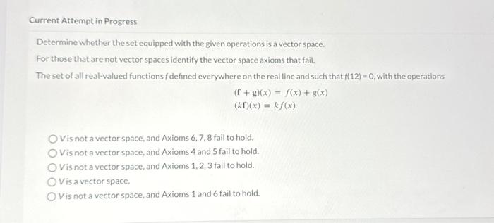 Solved Determine Whether The Set Equipped With The Given Chegg