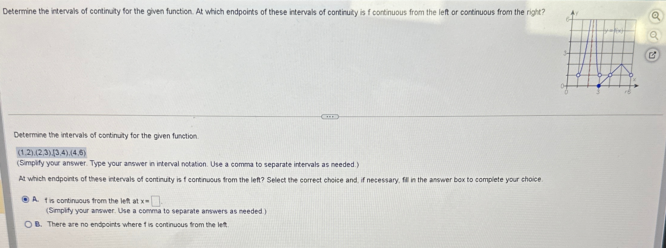 Solved Determine The Intervals Of Continuity For The Given Chegg