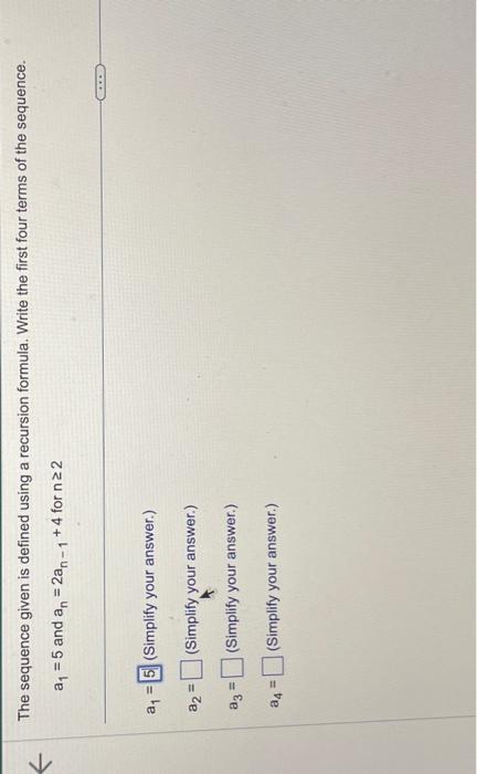 Solved The Sequence Given Is Defined Using A Recursion Chegg