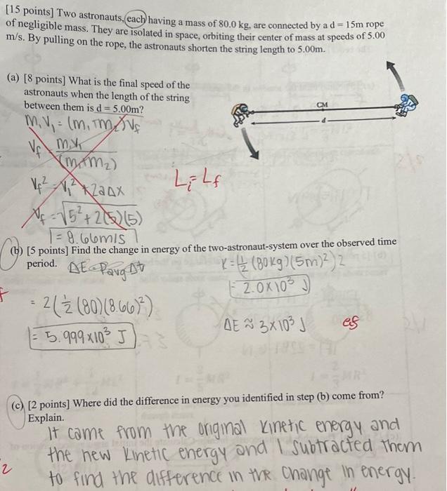 Solved 15 Points Two Astronauts Each Having A Mass Of Chegg