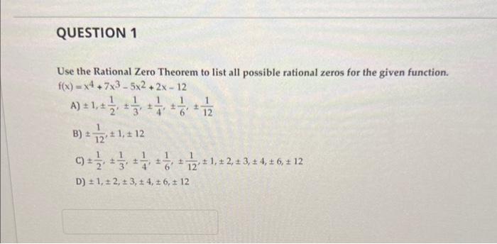 Solved Use The Rational Zero Theorem To List All Possible Chegg