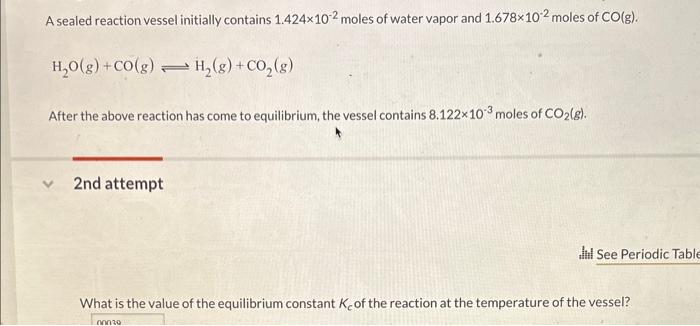 Solved A Sealed Reaction Vessel Initially Contains Chegg