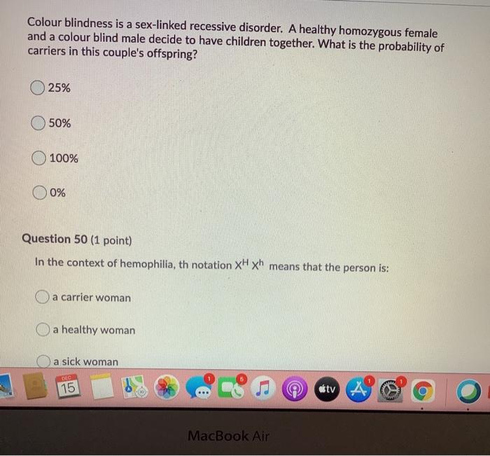 Solved Colour Blindness Is A Sex Linked Recessive Disorder Chegg