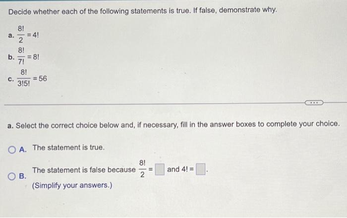 Solved Decide Whether Each Of The Following Statements Is Chegg