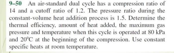 Solved An Air Standard Dual Cycle Has A Compression Chegg