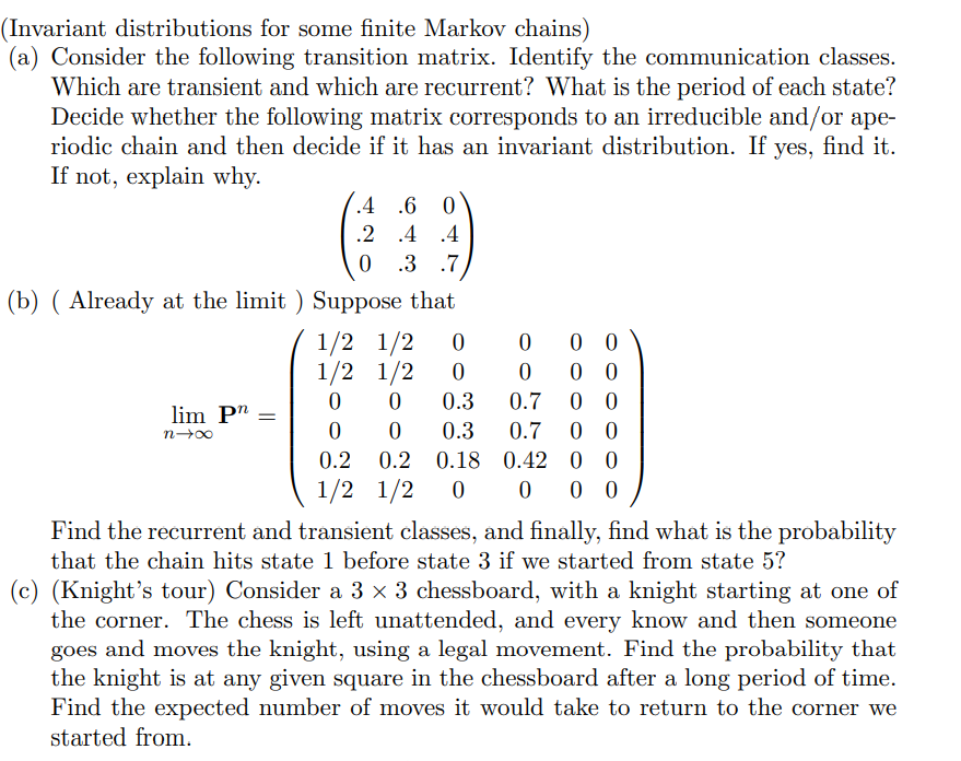 Invariant Distributions For Some Finite Markov Chegg