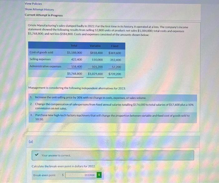 Solved Oriole Manufacturing S Sales Slumped Badly In Chegg