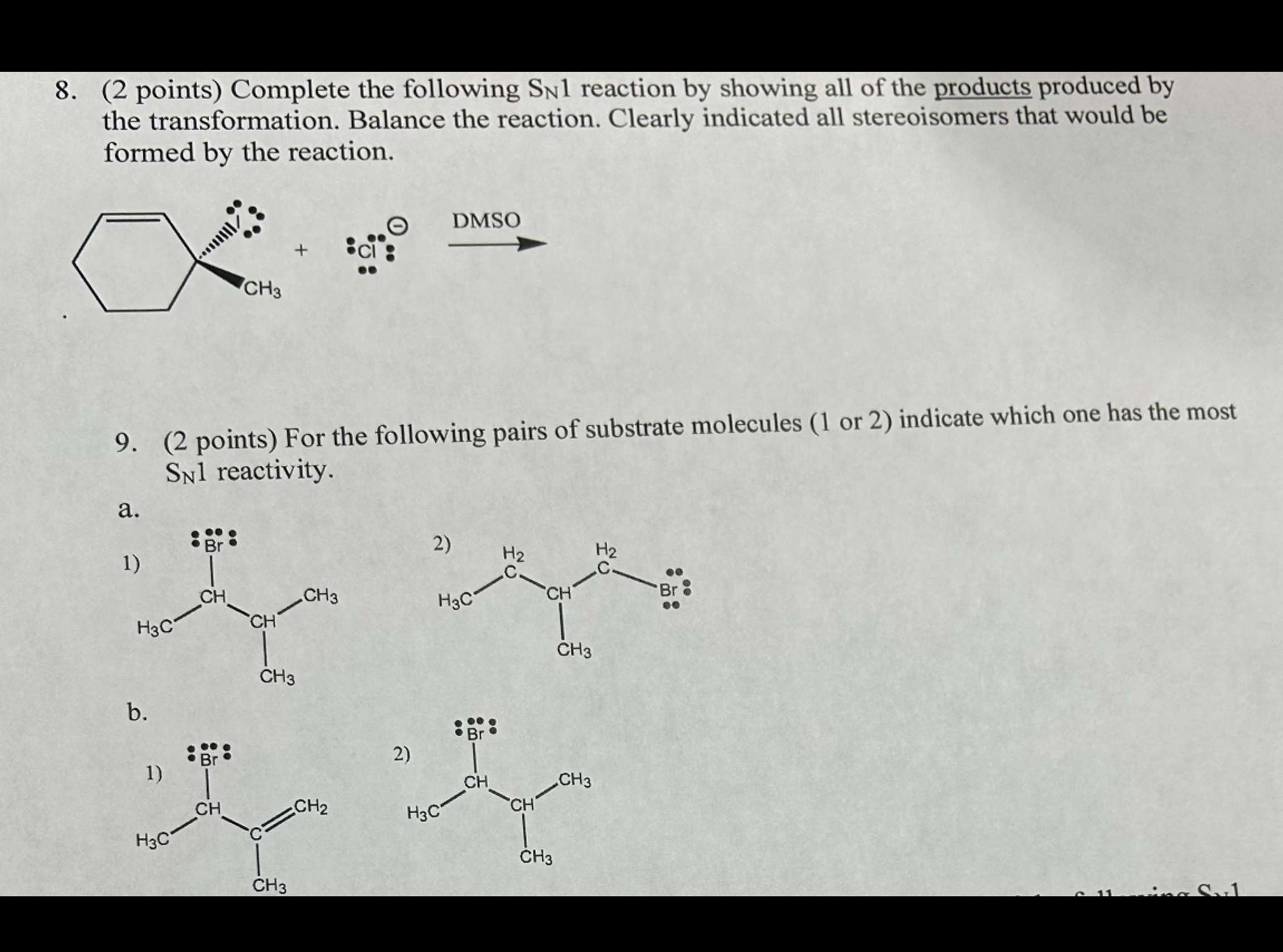 Solved 2 Points Complete The Following SN1 Reaction By Chegg