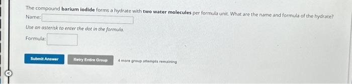 Solved The Compound Barium Iodide Forms A Hydrate With Two Chegg