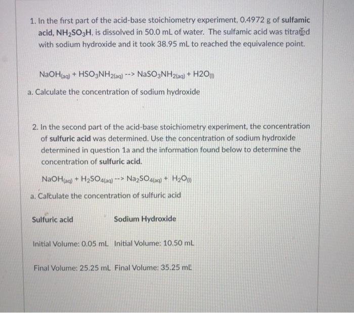 Solved 1 In The First Part Of The Acid Base Stoichiometry Chegg