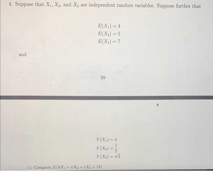 Solved 4 Suppose That X1 X2 And X3 Are Independent Random Chegg