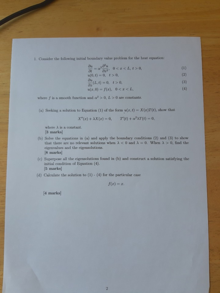 Solved Consider The Following Initial Boundary Value Chegg