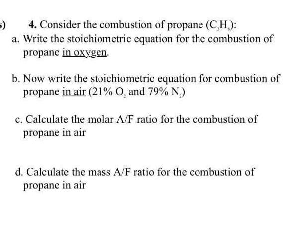 Solved Consider The Combustion Of Propane C H A Chegg