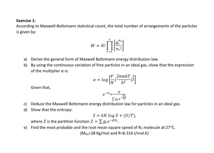 Solved Exercise 1 According To Maxwell Boltzmann Chegg