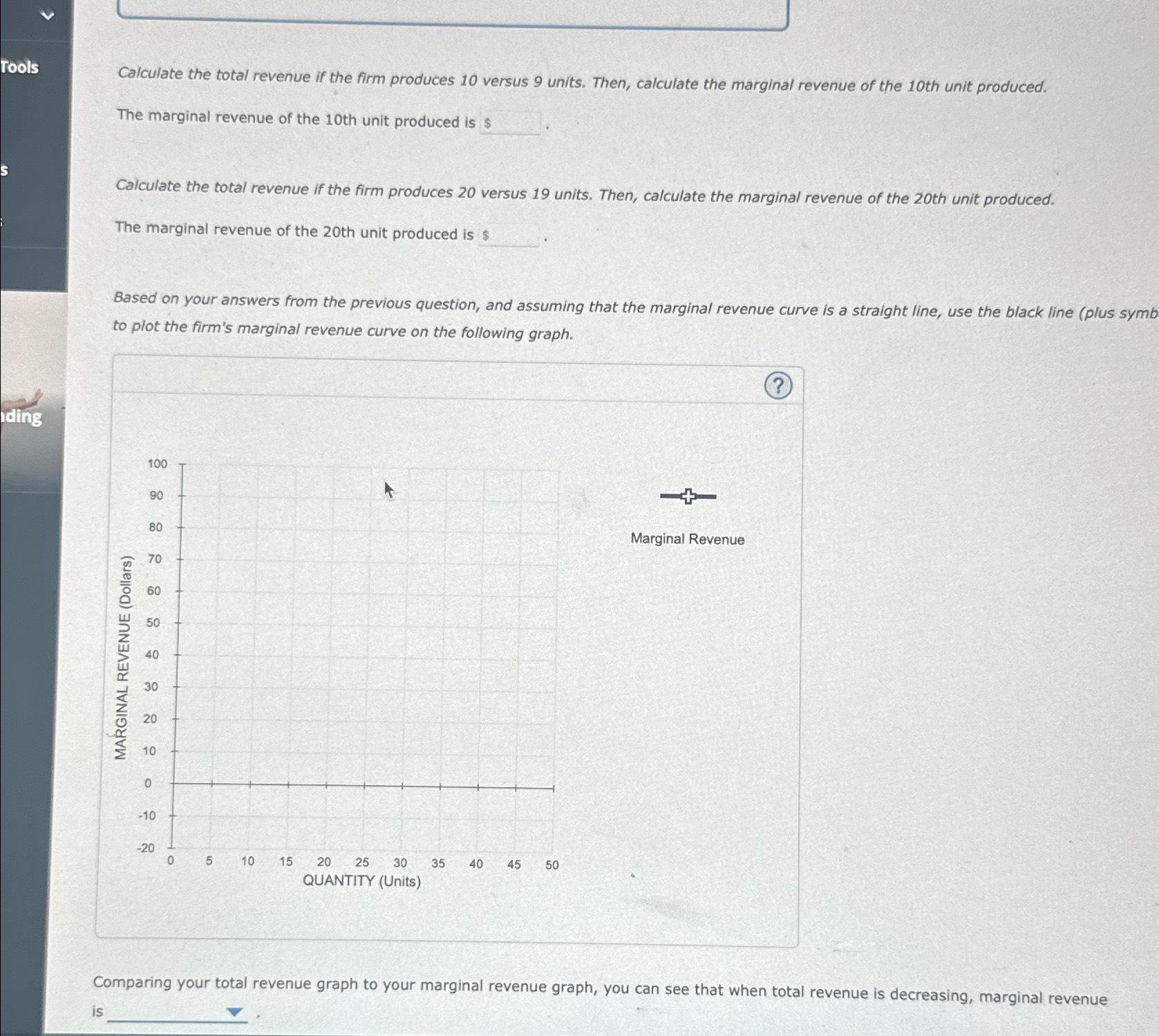 Calculate The Total Revenue If The Firm Produces 10 Chegg