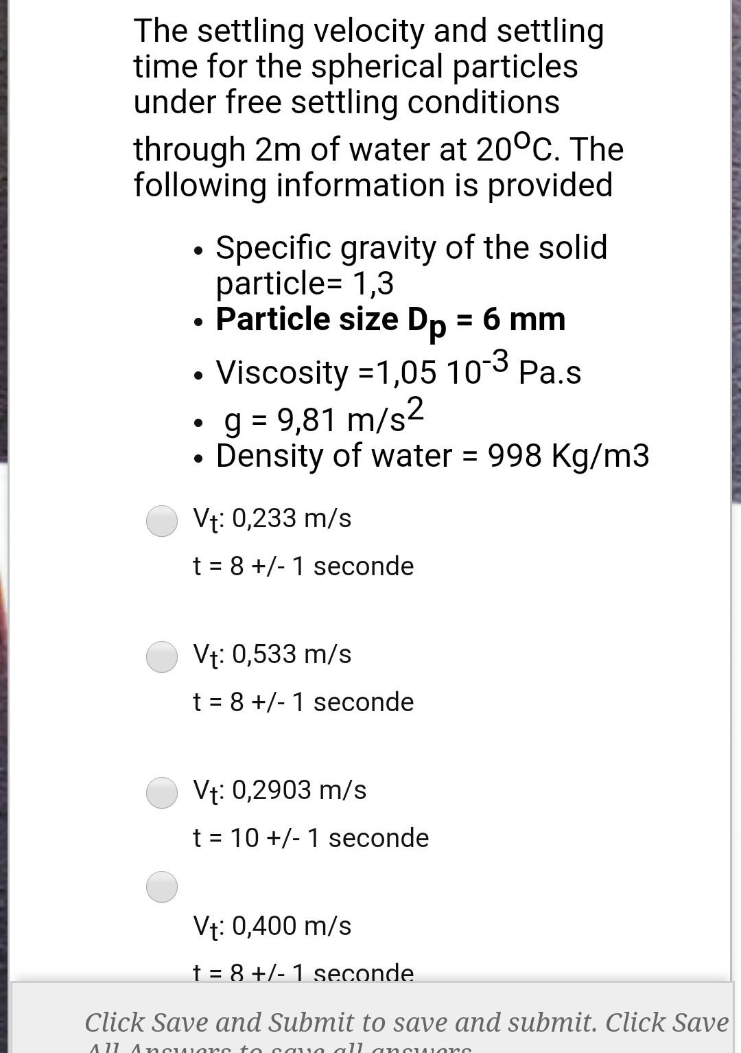 Solved The Settling Velocity And Settling Time For The Chegg