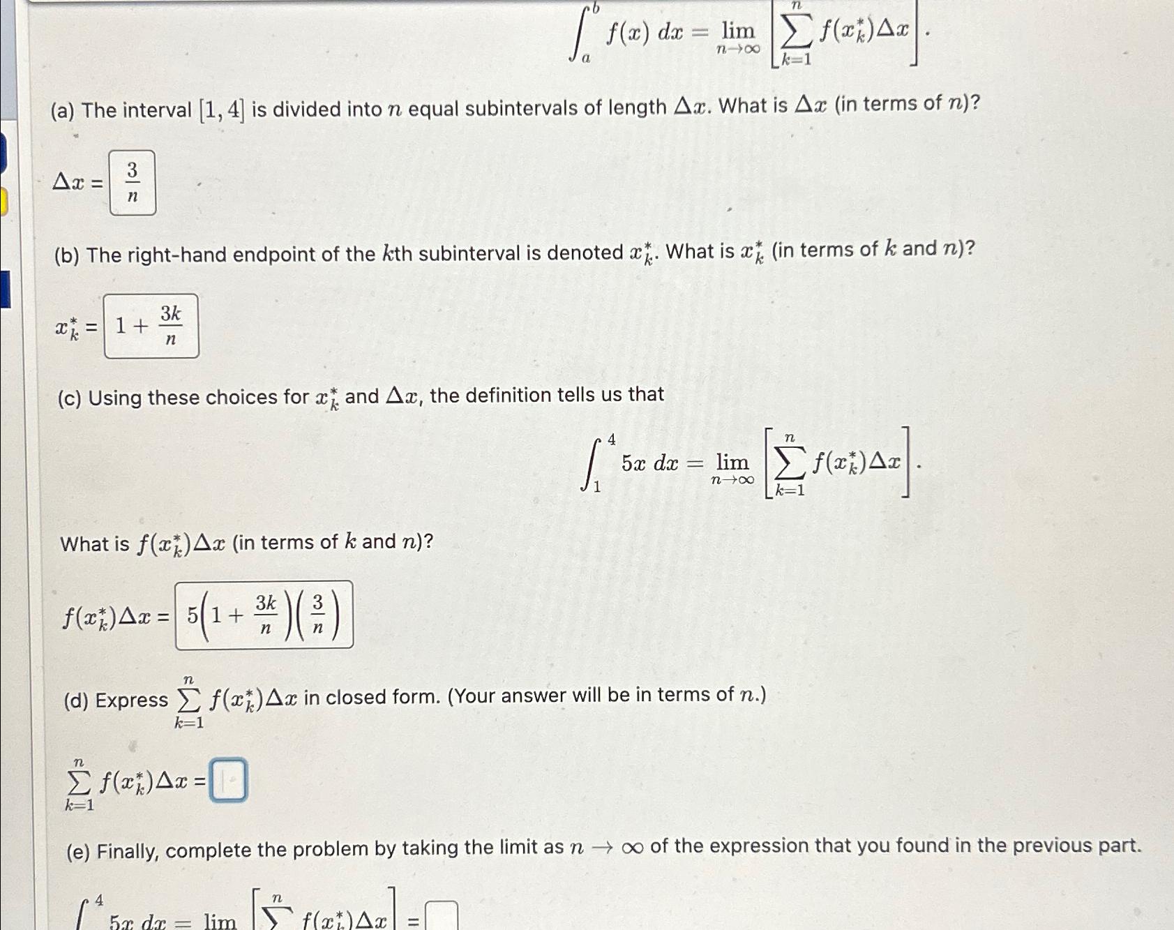 Solved abf x dx limn k 1nf xk Δx a The interval 1 4 Chegg