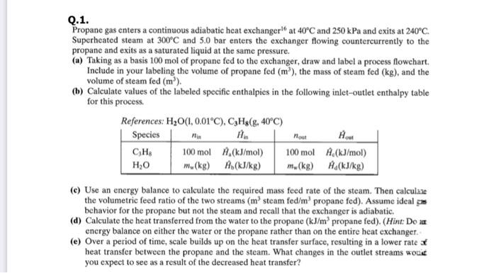 Solved Q 1 Propane Gas Enters A Continuous Adiabatic Heat Chegg