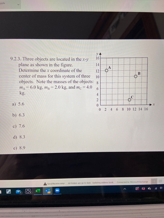 Solved Pptx 9 2 3 Three Objects Are Located In The X Y Chegg