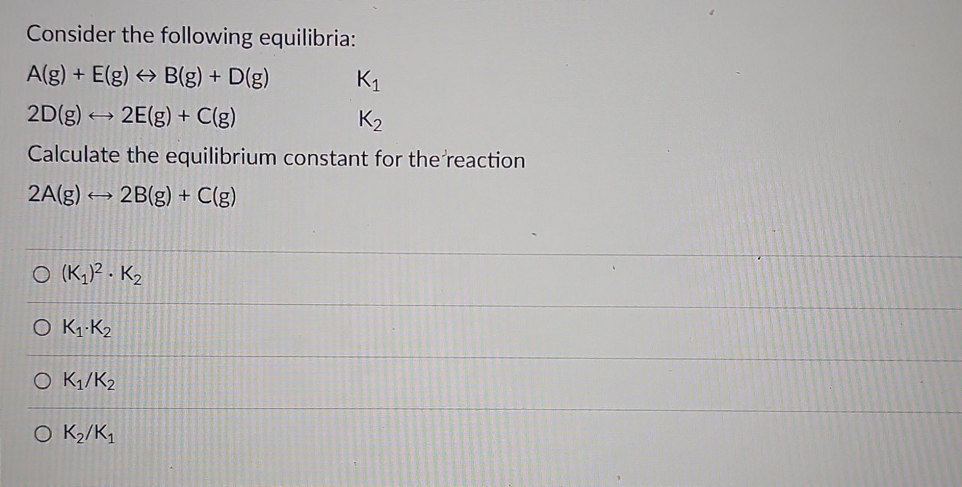 Solved Consider The Following Equilibria Chegg