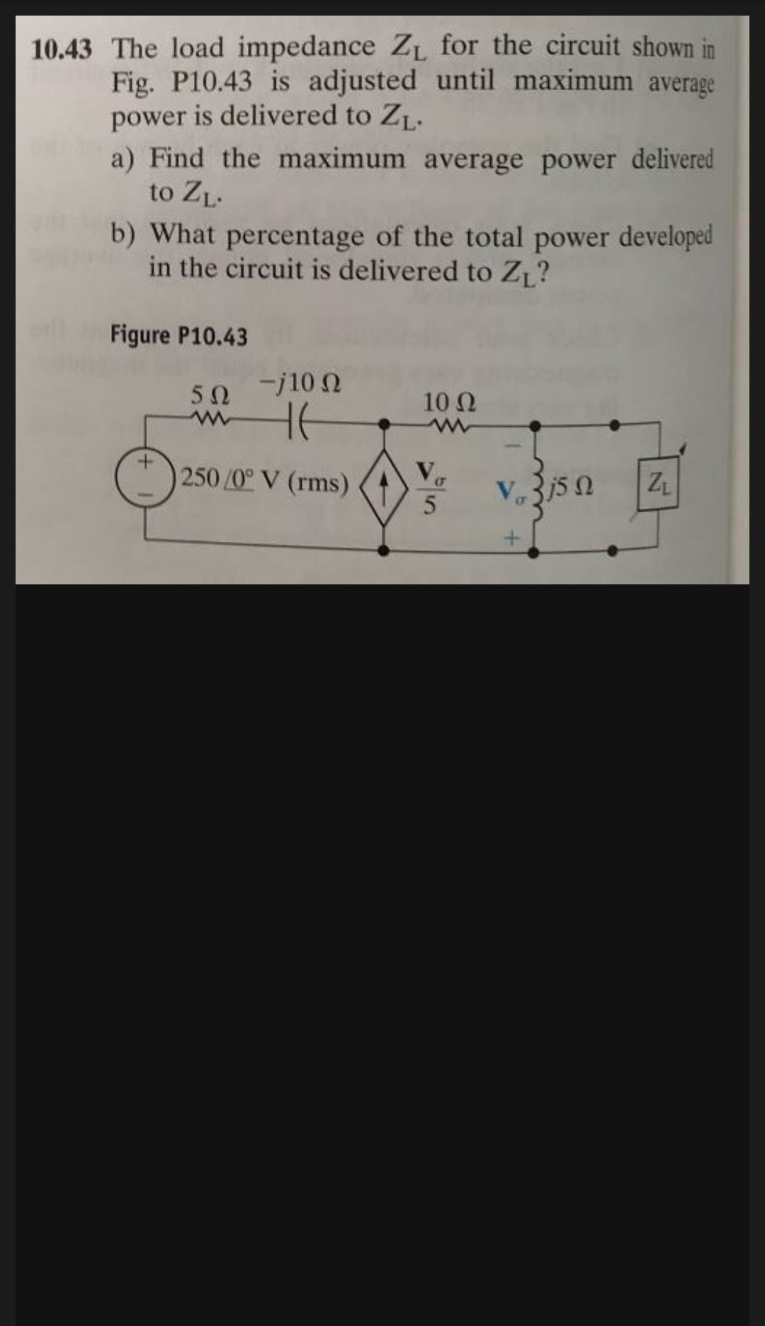 Solved The Load Impedance Zl For The Circuit Shown In Chegg