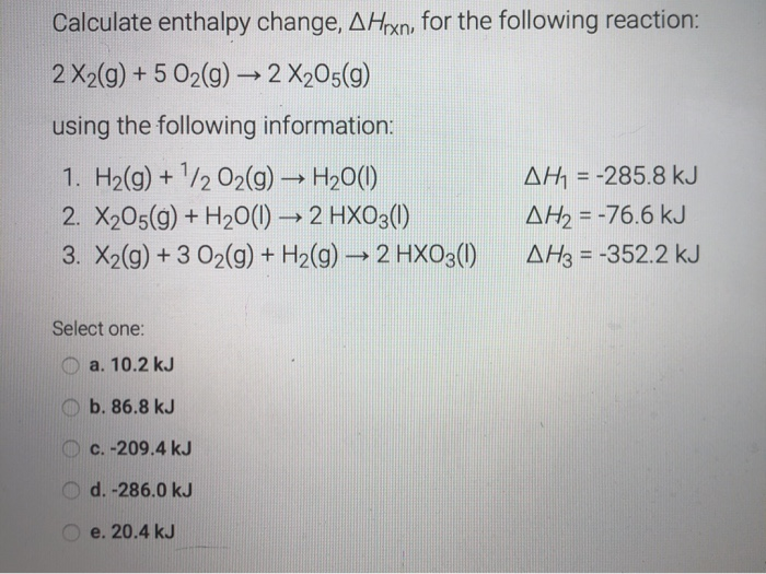 Solved Calculate Enthalpy Change A Hrxn For The Following Chegg