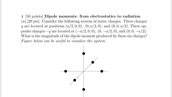 Solved 4 50 Points Dipole Moments From Electrostatics To Chegg