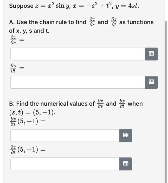 Solved Suppose Z X Siny X S T Y St A Use The Chain Chegg