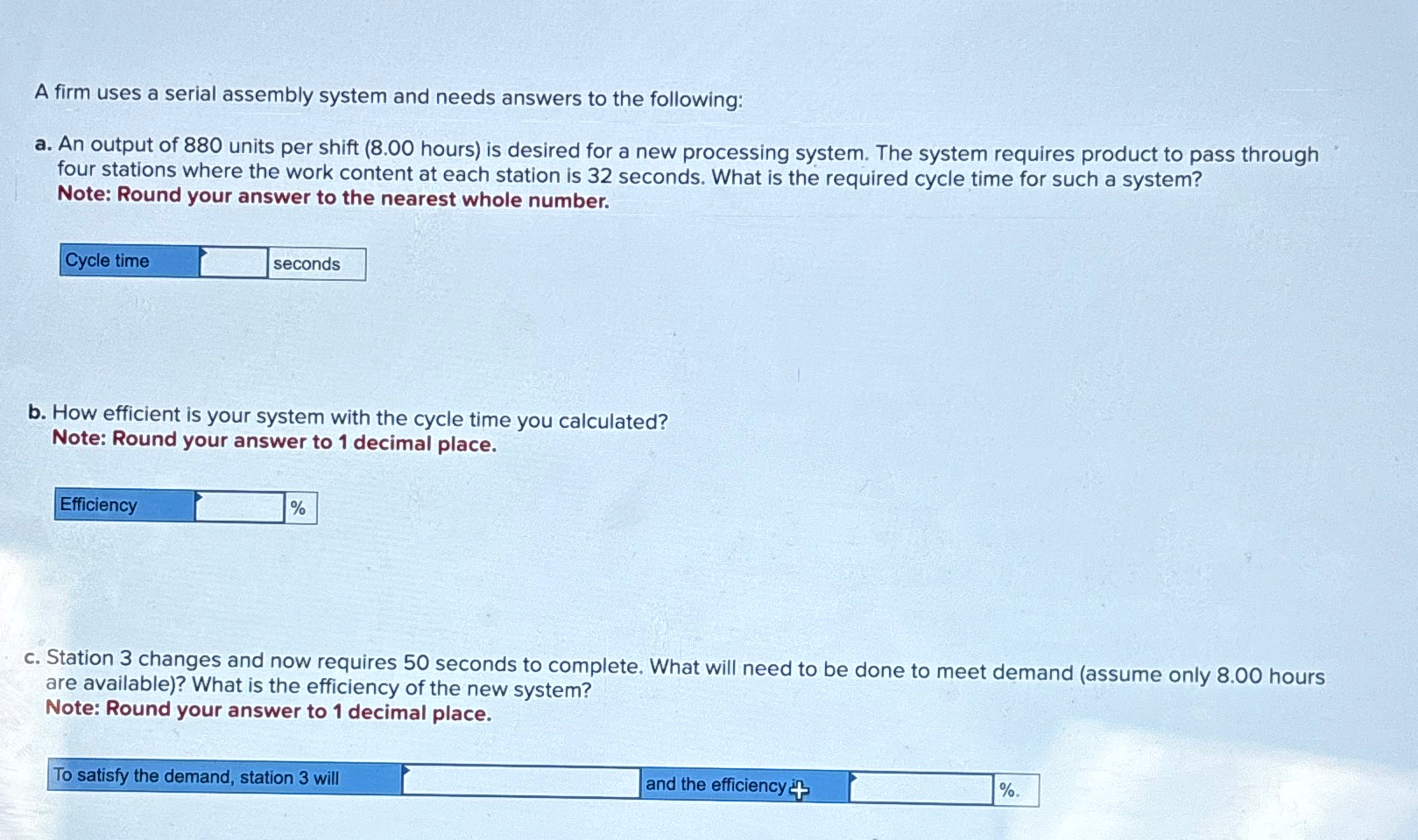 Solved A Firm Uses A Serial Assembly System And Needs Chegg