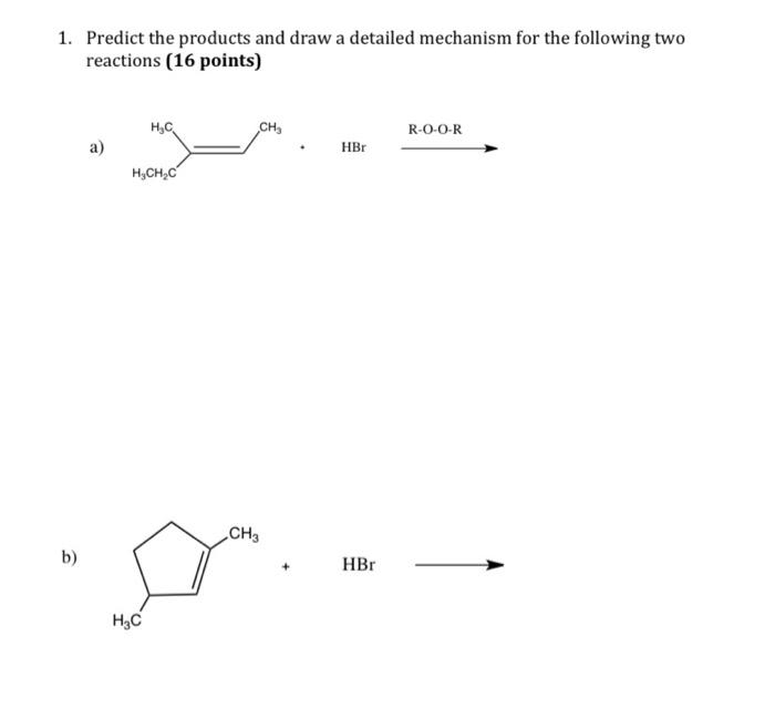 Solved Predict The Products And Draw A Detailed Mechanism Chegg