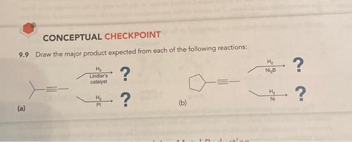 Conceptual Checkpoint Draw The Major Product Chegg