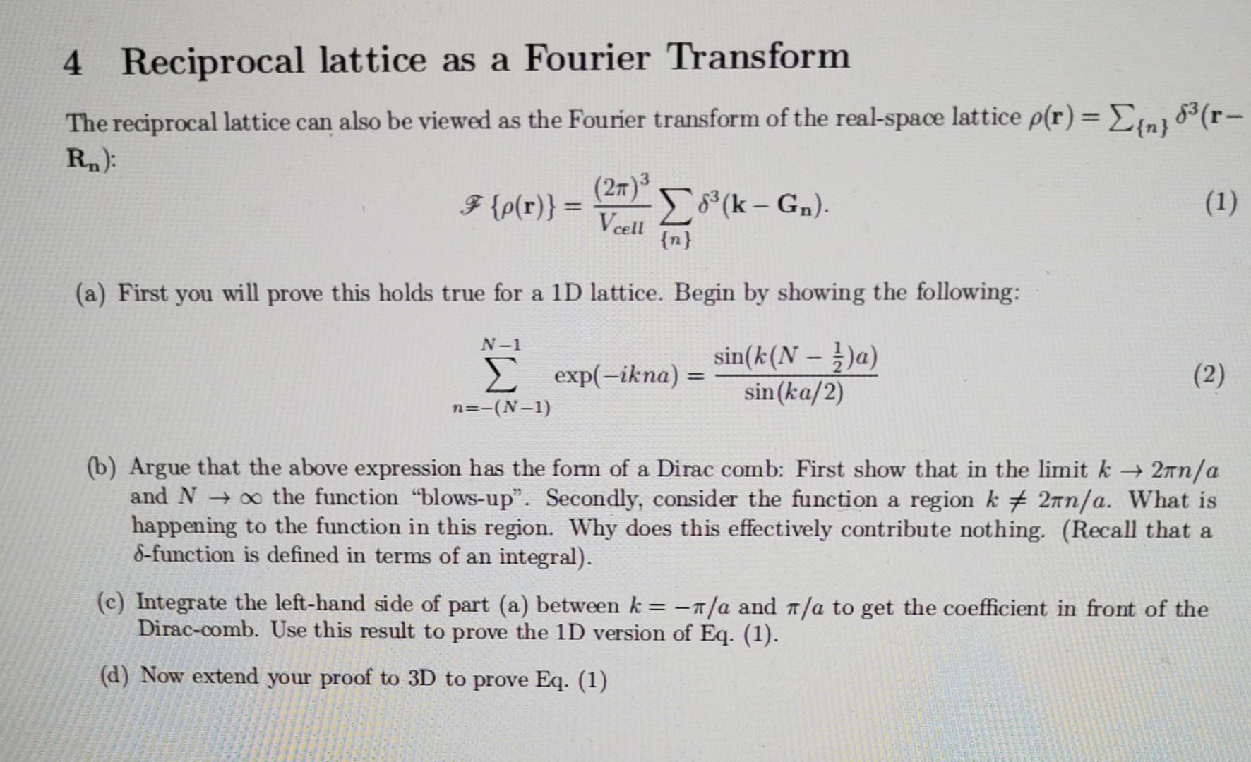 Solved 4 Reciprocal Lattice As A Fourier Transform The Chegg