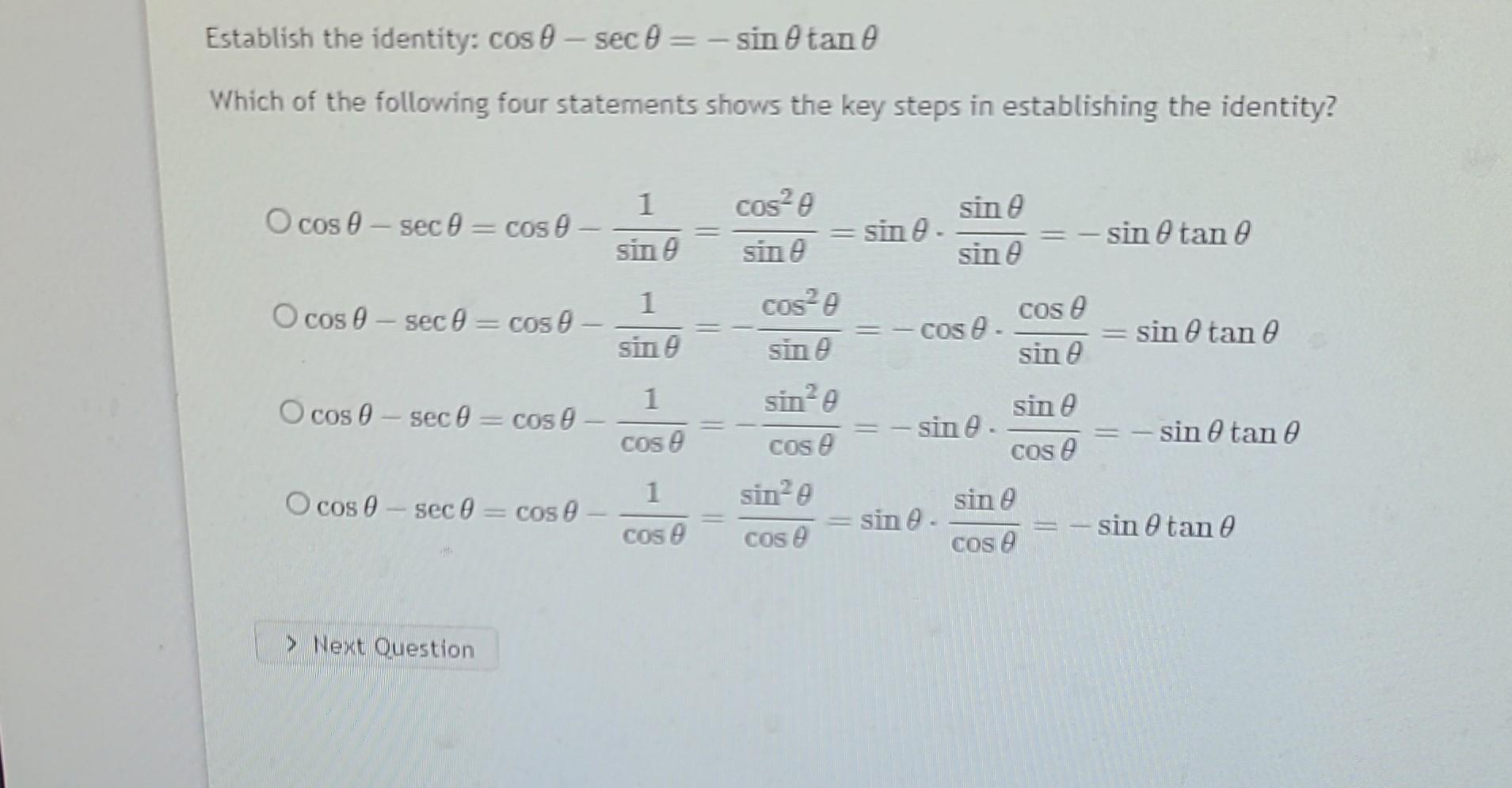 Solved Establish The Identity Cos Sec Sin Tan Which Of Chegg