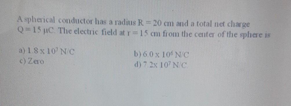 Solved Aspherical Conductor Has A Radius R 20 Cm And A Chegg