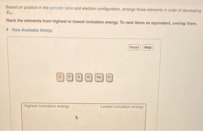 Solved Lonization Energy E Is The Amount Of Energy Chegg