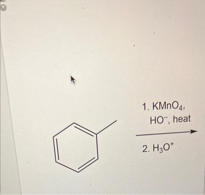 Solved 1 KMnO4 HO Heat 2 H3O 1 KMnO4 2 H3O HO Chegg