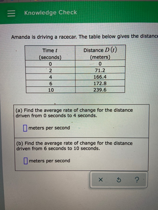 Solved Knowledge Check Amanda Is Driving A Racecar The Chegg