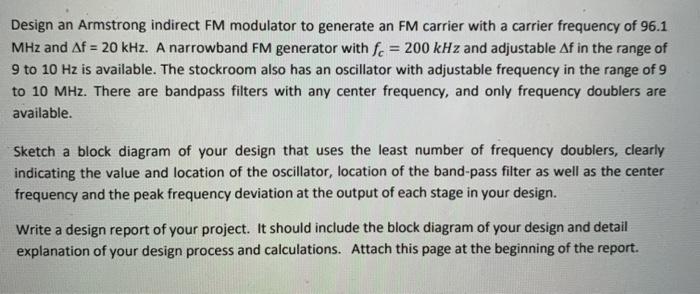 Solved Design An Armstrong Indirect Fm Modulator To Generate Chegg